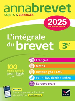 cover image of Annales du brevet Annabrevet 2025 L'intégrale du Brevet 3e (tout-en-un)